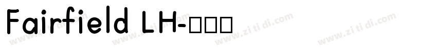 Fairfield LH字体转换